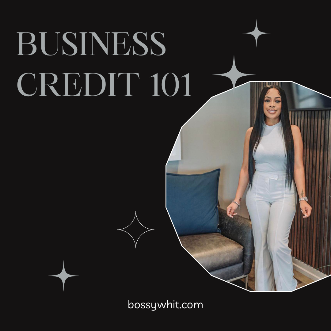 Business Credit 101